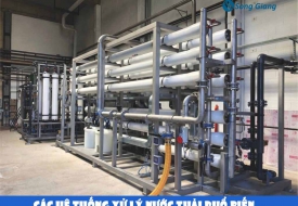 4 hệ xử lý nước thải phổ biến nhất hiện nay