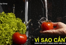 Tại sao cần phải đánh giá chất lượng nước sinh hoạt?