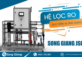 Hệ lọc RO - Quy trình và ứng dụng