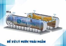 Đặc trưng của các loại bể xử lý nước thải ngầm