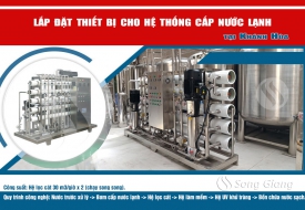 Lắp đặt thiết bị hệ thống cấp nước lạnh