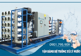 Vận hành hệ thống xử lý nước cấp